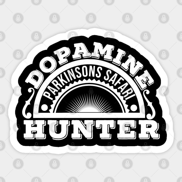 DOPAMINE HUNTER Parkinsons Safari Sticker by SteveW50